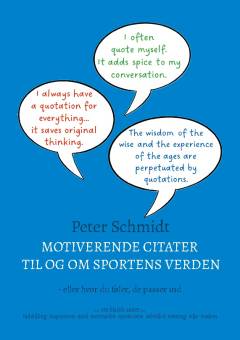 Motiverende citater til og om sportens verden eller hvor du føler, de passer ind!