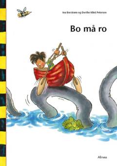 Bo må ro