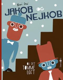 Jakob og Nejkob - og det tomme loft