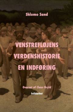 Venstrefløjens verdenshistorie : en indføring