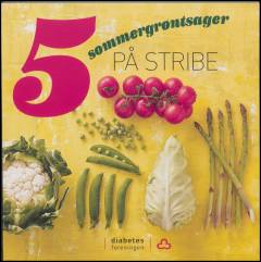 5 sommergrøntsager på stribe