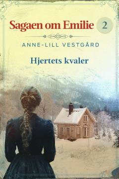 Sagaen om Emilie - hjertets kvaler