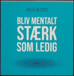 Bliv mentalt stærk som ledig