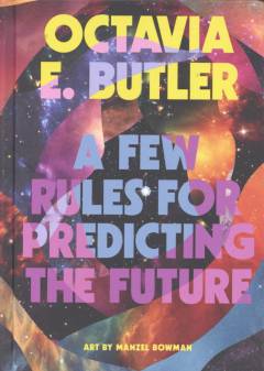 A few rules for predicting the future : an essay