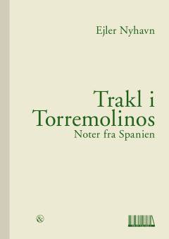 Trakl i Torremolinos : noter fra Spanien