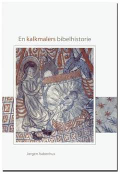 En kalkmalers bibelhistorie