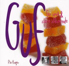 Guf for små & store slikmunde