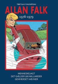 Allan Falk 1978-1979 : Menneskejagt, Det gælder 100 milliarder, Genfærdet hævner