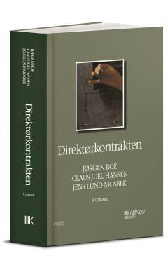 Direktørkontrakten : rettigheder, pligter, ansvar