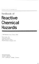 Handbook of reactive chemical hazards : an indexed guide to published data