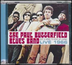 Got a mind to give up living : Live 1966