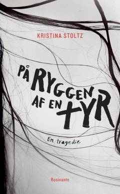 På ryggen af en tyr : en tragedie