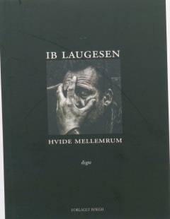 Hvide mellemrum : digte