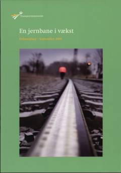 En jernbane i vækst : debatoplæg