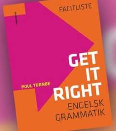 Get it right : engelsk grammatik -- Facitliste