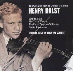 The great forgotten Danish violinist Henry Holst
