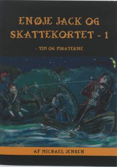 Enøje Jack og skattekortet. Bind 1
