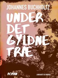 Under det gyldne træ