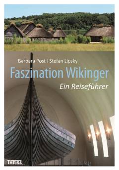 Faszination Wikinger : ein Reiseführer