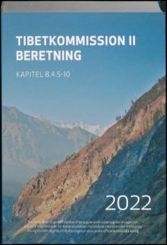 Tibetkommission II - beretning. Bind 2 : Kapitel 8.4.5-10