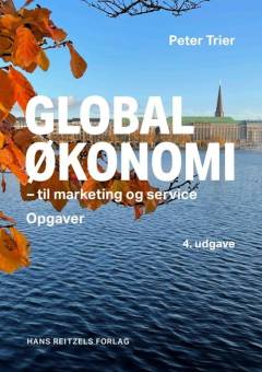 Globaløkonomi - til marketing og service -- Opgaver