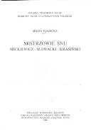 Mistrzowie snu : Mickiewicz, Słowacki, Krasiński