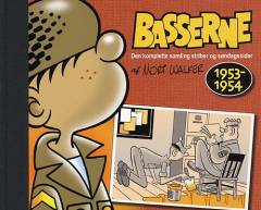 Basserne : den komplette samling striber og søndagssider. 1953-1954