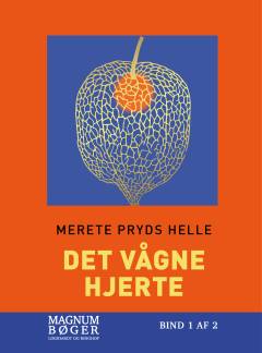 Det vågne hjerte. Bind 2 (Stor skrift)