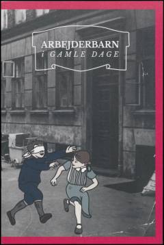 Arbejderbarn i gamle dage