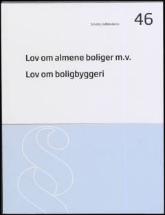 Lov om almene boliger m.v.: Lov om boligbyggeri