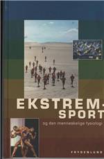 Ekstremsport og den menneskelige fysiologi