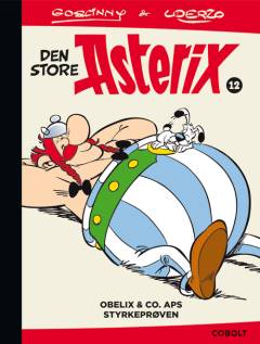 Obelix & Co. Aps: Styrkeprøven
