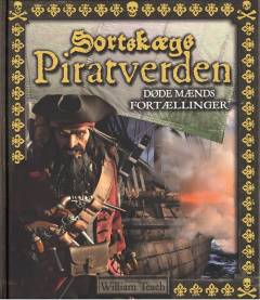 Sortskægs piratverden : døde mænds fortællinger