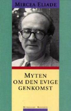 Myten om den evige genkomst : arketyper og gentagelse