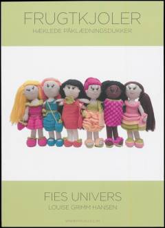 Frugtkjoler : hæklede pålædningsdukker