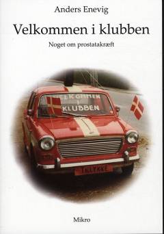 Velkommen i klubben : noget om prostatakræft