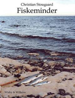 Fiskeminder fra nær og fjern