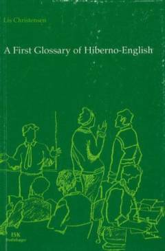 A first glossary of Hiberno-English