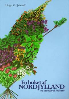 En buket af Nordjylland : en nordjysk odyssé
