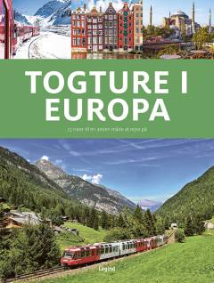 Togture i Europa : en anden måde at rejse på