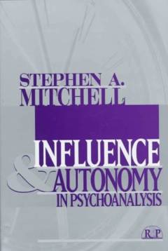Influence and autonomy in psychoanalysis