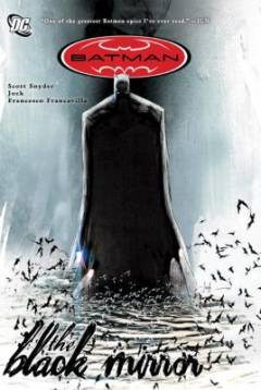 Batman - The black mirror