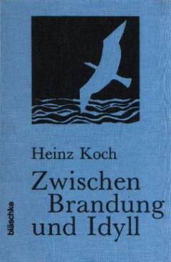 Zwischen Brandung und Idyll : Lyrik