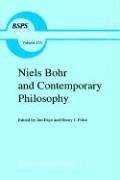 Niels Bohr and contemporary philosophy