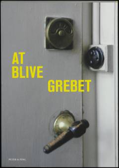 At blive grebet