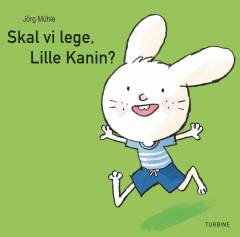 Skal vi lege, Lille Kanin?