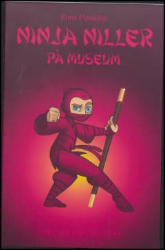 Ninja Niller på museum