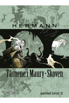 Tårnene i Maury-skoven. Samlet bind 2