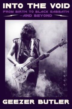 Into the void : from birth to Black Sabbath and beyond