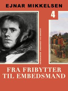Fra Fribytter til Embedsmand